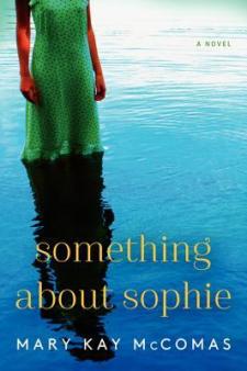 Something About Sophie by Mary Kay McComas